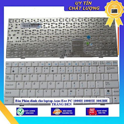 Bàn Phím dùng cho laptop Asus Eee PC 1000H 1000HE 1002HE TRẮNG ĐEN  - MÀU ĐEN - Hàng Nhập Khẩu New Seal