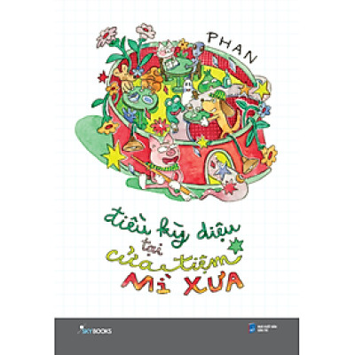 Điều Kỳ Diệu Tại Cửa Tiệm Mỳ Xưa