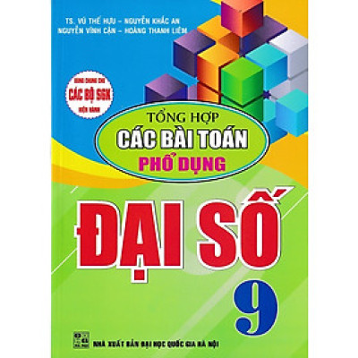 Tổng hợp các bài toán phổ dụng Đại số 9