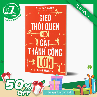 Trạm Đọc Official | Gieo Thói Quen Nhỏ Gặt Thành Công Lớn