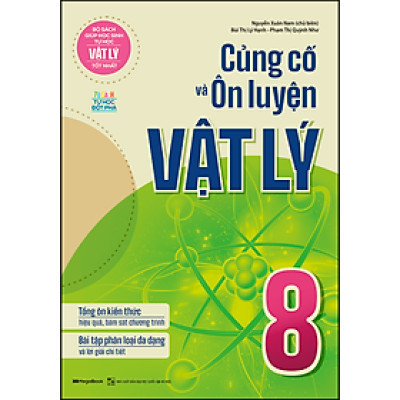 Củng Cố Và Ôn Luyện Vật Lý 8