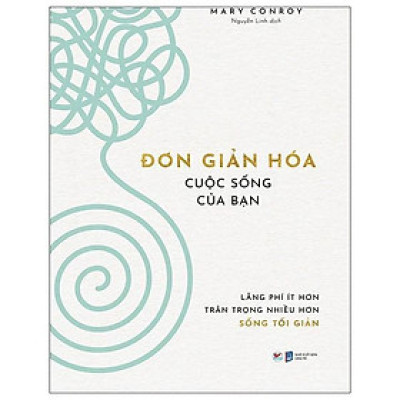 Đơn Giản Hóa Cuộc Sống Của Bạn - Bản Quyền