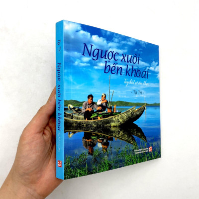 Ngược Xuôi Bến Khoái - Tùy Bút Về Ẩm Thực