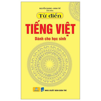 Sách - Từ Điển Tiếng Việt Dành Cho Học Sinh (Tái Bản 2025)