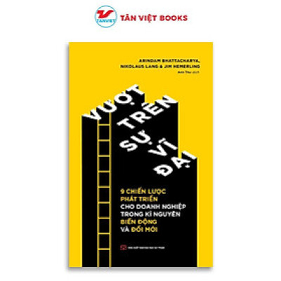 Sách - Vượt Trên Sự Vĩ Đại - Tân Việt Books