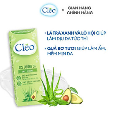 Gel làm dịu da sau tẩy lông Cléo giúp chậm mọc lông 50g - chiết xuất lá trà xanh thiên nhiên
