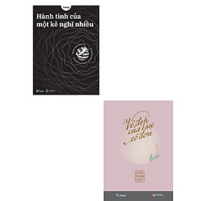 Combo Hành Tinh Của Một Kẻ Nghĩ Nhiều + Vẻ Đẹp Của Sự Cô Đơn (Bìa Mềm)(Bộ 2 Cuốn) - AZ