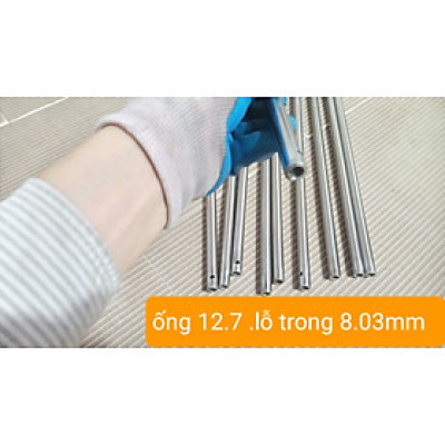 ỐNG 12.7 INOX (304) . LỖ TRONG 8.03 ( 2 ỐNG LỒNG 1 ) 