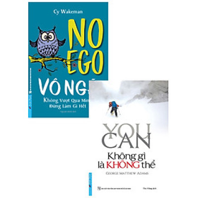 Combo Vô Ngã - Không Vượt Qua Mình Đừng Làm Gì Hết + You Can - Không Gì Là Không Thể (Bộ 2 Cuốn) _FN