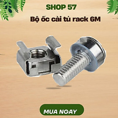 Combo 20 Bộ Ốc Cài Tủ Rack M6 Phụ Kiện Lắp Đặt Thiết Bị Mạng hàng chính hãng