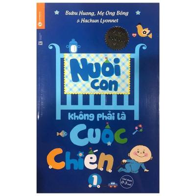 Sách - Nuôi Con Không Phải Là Cuộc Chiến - Thái Hà Books