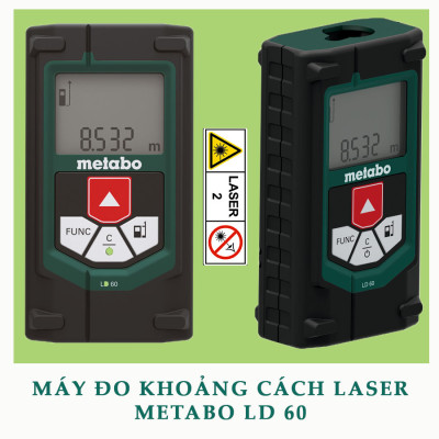 Máy Đo Khoảng Cách Laser Metabo LD 60