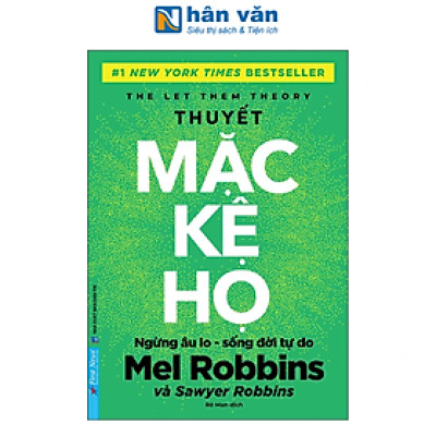 Sách - The Let Them Theory - Thuyết Mặc Kệ Họ