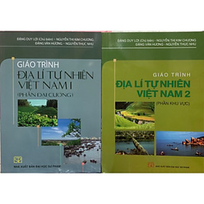 ￼Sách -(Combo ) Giáo Trình Địa Lí Tự Nhiên Việt Nam - Phần Đại Cương & Phần Khu Vực