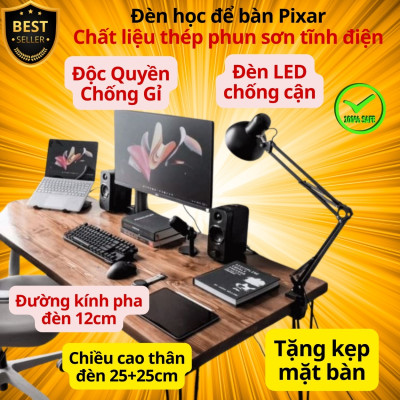 Đèn học PIXAR Bóng LED Chống Cận Bảo Vệ Mắt Có Tặng Kẹp Bàn Chắc Chắn ĐK 12cm Chất Liệu Thép Phun Sơn Tĩnh Điện D Danido
