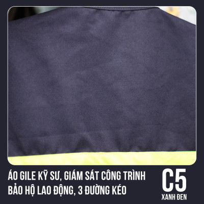 Áo Gile Kỹ Sư, Giám Sát Công Trình, Bảo Hộ Lao Động, 3 Đường Kéo - Mã C5 (Xanh Đen)
