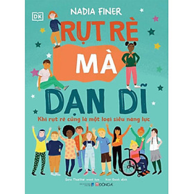 Rụt Rè Mà Dạn Dĩ - Khi Rụt Rè Cũng Là Một Loại Siêu Năng Lực