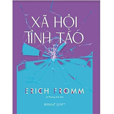 Sách Xã Hội Tỉnh Táo - Omega Plus - Alphabooks - BẢN QUYỀN