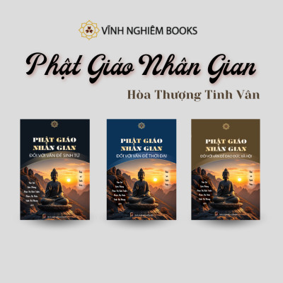Sách - Phật Giáo Nhân Gian Đối Với Vấn Đề Sinh Tử - Đại sư Tinh Vân - Vĩnh Nghiêm Books