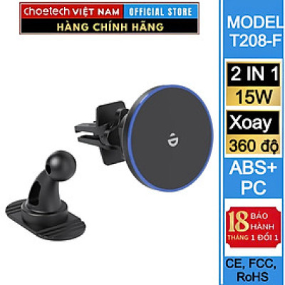Bộ giá đỡ điện thoại Magnetic 2 in 1 trên ô tô Choetech T208 sạc nhanh công suất 15W - Hàng chính hãng