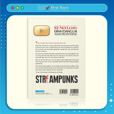Sách - Kẻ Nổi Loạn Định Dạng Lại Ngành Truyền Thông - Streampunks - First News