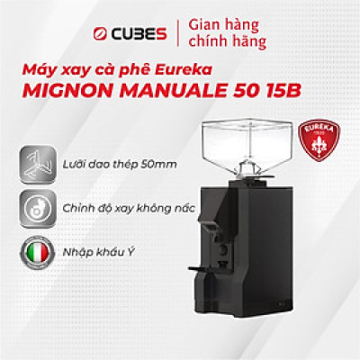 Máy xay cà phê Eureka Mignon Manuale 50 15BL - Hàng nhập khẩu từ Ý