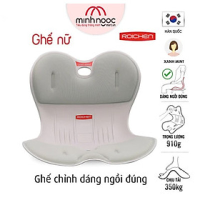 [Mình Ngọc_Chi phí thấp nhất _Ghế Roichen] Ghế  chỉnh dáng ngồi đúng Roichen Hàn Quốc, Ghế dành cho Nữ