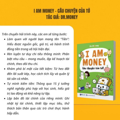Sách - I Am Money: Câu chuyện của tớ! - Dành cho học sinh từ 10-15 tuổi - Bizbooks