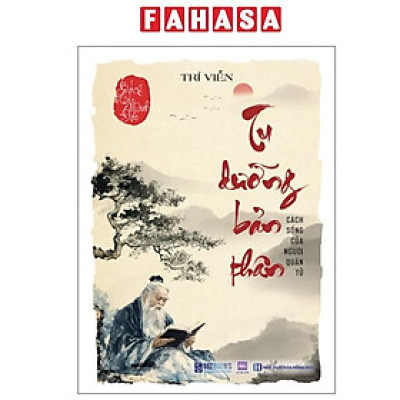 Sách - Bách Trí Minh Đạo - Tu Dưỡng Bản Thân - Cách Sống Của Người Quân Tử