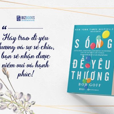 Sống Để Yêu Thương