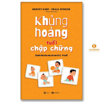 Sách - Khủng Hoảng Tuổi Chập Chững - Dành Cho Cha Mẹ Có Con Từ 1 - 4 Tuổi - Thái Hà Books