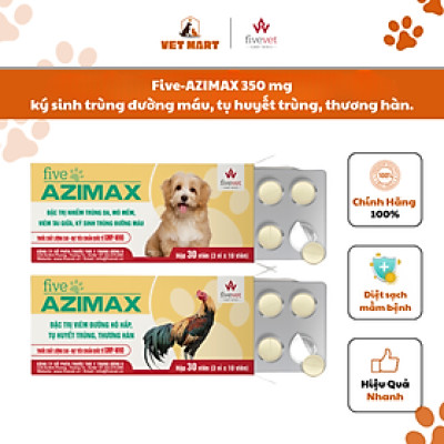 [350mg] Five-Azimax nhiễm trùng da, mô mềm, viêm tai giữa, viêm đường hô hấp, ký sinh trùng đường máu, tụ huyết trùng, thương hàn.