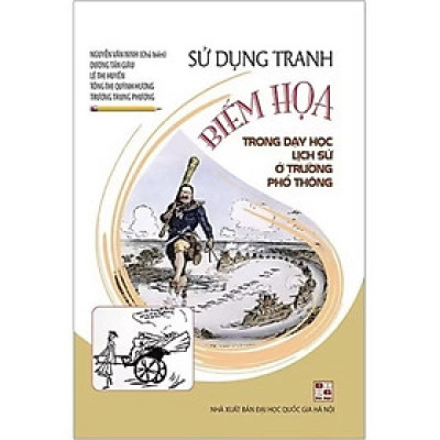 ￼Sách - Sử Dụng Tranh Biếm Họa Trong Dạy Học Lịch Sử Ở Trường Phổ Thông