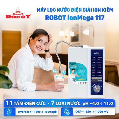 Máy Lọc Nước Điện Giải Ion Kiềm ROBOT ionMega 117 Dòng Máy Cơ - Hàng Chính Hãng