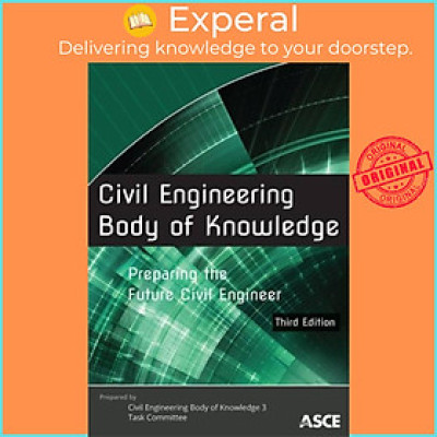 Sách - Civil Engineering Body of Knowled by Civil Engineering Body of Knowledge 3 Task Committee (UK edition, paperback)