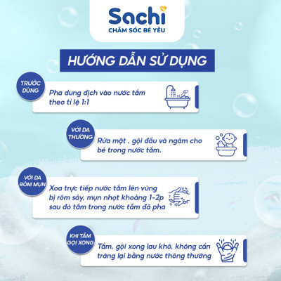 Nước Tắm Thảo Dược SACHI Dịu Mát Da ,Ngừa Rôm Sảy, Hỗ Trợ Ngăn Cảm Cúm, Cảm Lạnh Cho Bé Lọ 250ml / 500ml