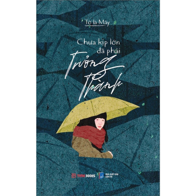 Combo Tuổi 20 Những Năm Tháng Quyết Định Cuộc Đời Bạn + Chưa Kịp Lớn Đã Phải Trưởng Thành 