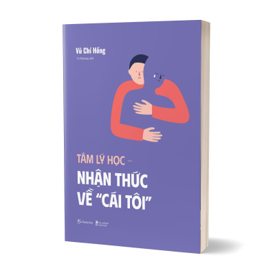 Tâm Lý Học – Nhận Thức Về “Cái Tôi”