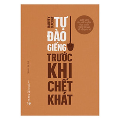 Tự đào giếng trước  khi chết khát (Tái bản)