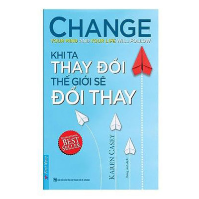 Combo Khi Ta Thay Đổi Thế Giới Sẽ Đổi Thay (Tái Bản 2016) + Đi Tìm Lẽ Sống (2 cuốn)
