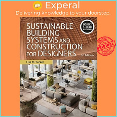 Sách - Sustainable Building Systems and Construction for Designers - Bundle Bo by Lisa M. Tucker (UK edition, paperback)