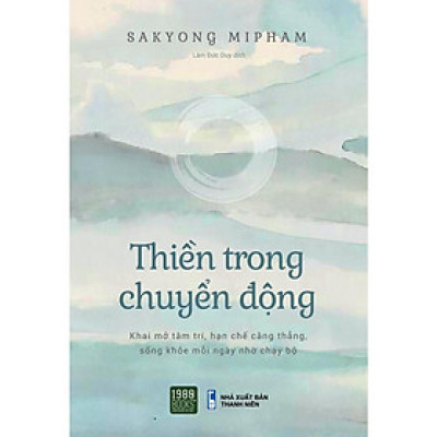 Sách  Thiền trong chuyển động - BẢN QUYỀN