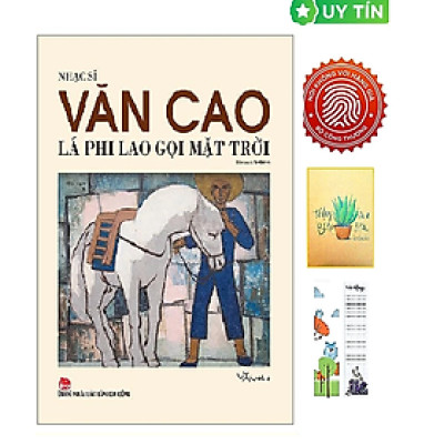 Nhạc Sĩ Văn Cao - Lá Phi Lao Gọi Mặt Trời (Tặng Kèm Bookmark CÚ MÈO + SỔ TAY XƯƠNG RỒNG)
