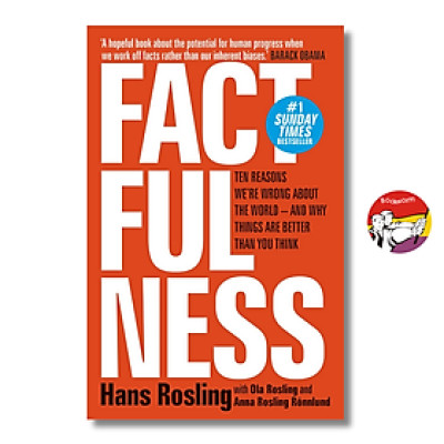 Sách - Factfulness_Ten Reasoons We