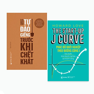 Combo Tự đào giếng trước khi chết khát + Phác đồ khởi nghiệp theo đường cong J