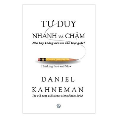 Tư Duy Nhanh Và Chậm - Bản Quyền