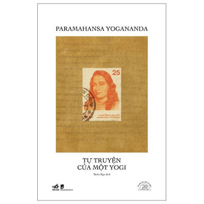Sách - Tự Truyện Của Một Yogi - Ấn Bản Đặc Biệt 20 Năm Thành Lập - Bìa Cứng