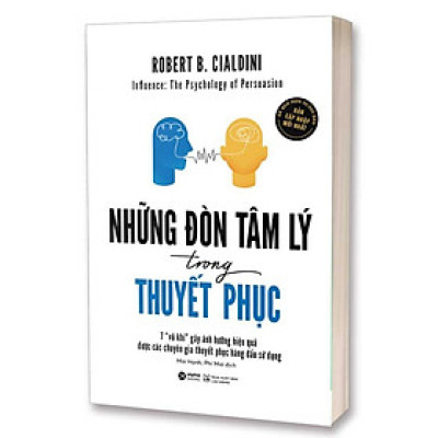 Những Đòn Tâm Lý Trong Thuyết Phục (Tái bản năm 2023)