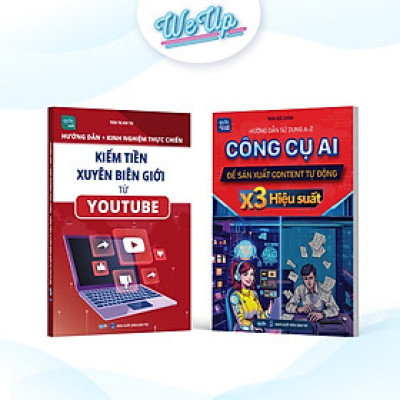 Combo Hướng Dẫn Kiếm Tiền Xuyên Biên Giới Từ Youtube + Hướng Dẫn Sử Dụng A-Z Công Cụ AI Để Sản Xuất Content Tự Động - X3 Hiệu Suất