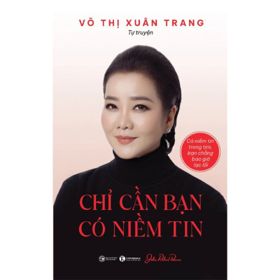 Chỉ Cần Bạn Có Niềm Tin